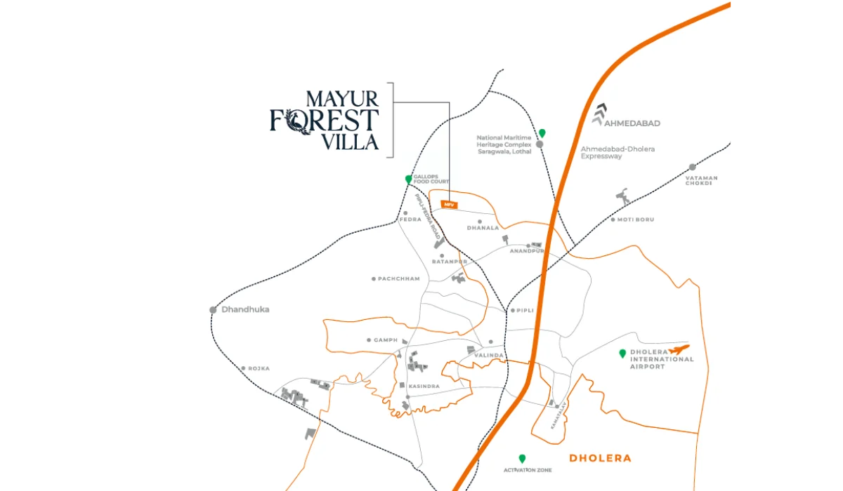 Mayur Forest Villa Dholera location map showing connectivity to Ahmedabad Dholera Expressway, Dholera International Airport, and surrounding infrastructure